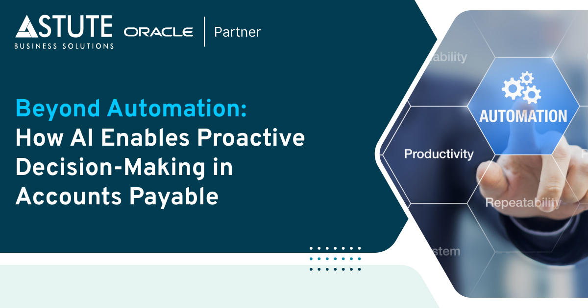  How AI Enables Proactive Decision-Making in Accounts Payable