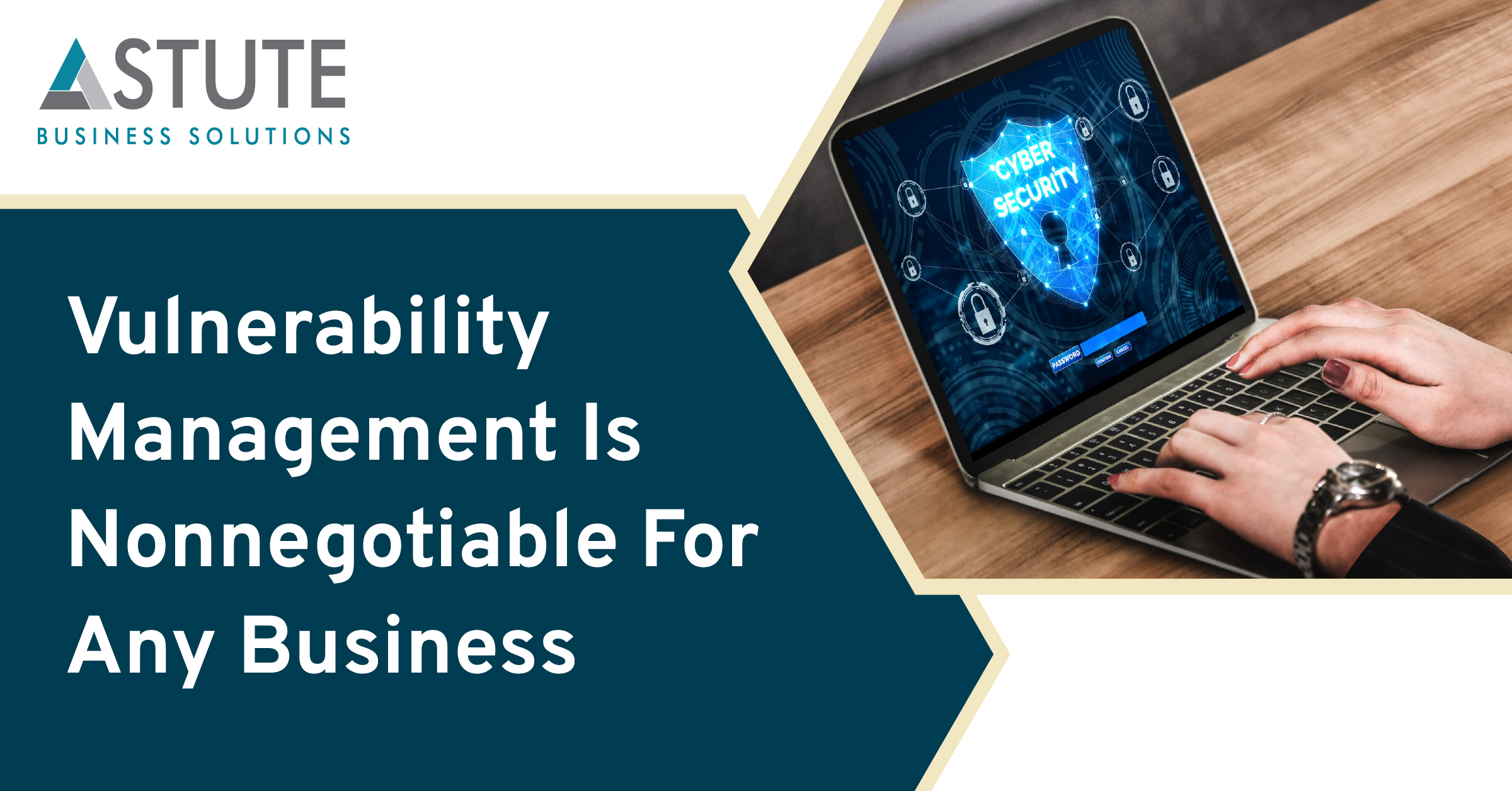 Vulnerability Management Is Nonnegotiable For Any Business